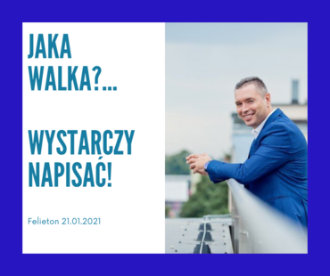 Jaka WALKA?…