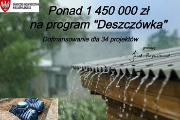 Ponad 1,45 mln zł na „Deszczówkę”
