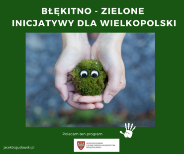 Błękitno - zielone inicjatywy dla Wielkopolski